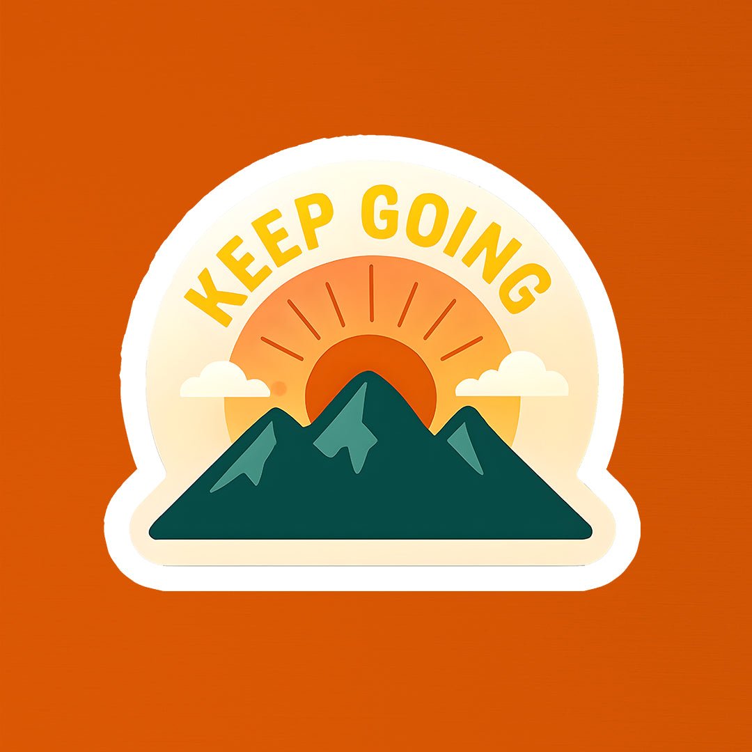 Keep Going Motivation Sticker - STICKER LOK